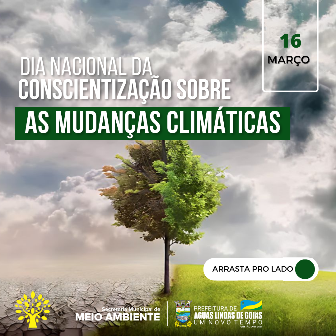 https://aguaslindasdegoias.go.gov.br/secretaria-municipal-de-meio-ambiente-comemora-dia-nacional-da-conscientizacao-sobre-as-mudancas-climaticas/