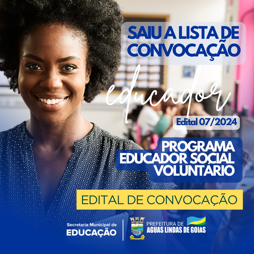 Edital de Convocação - Processo Educador Social Voluntário (ESV) – Edital nº 07/2024