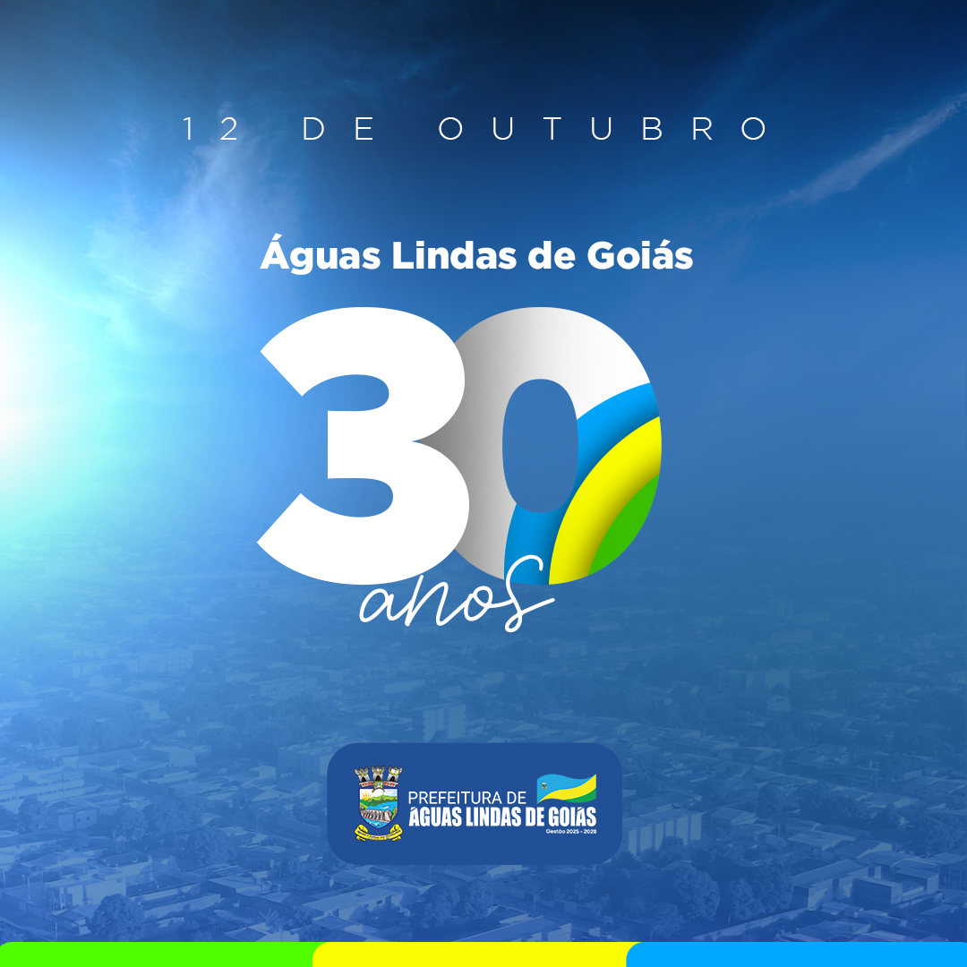 30 Anos - Águas Lindas de Goiás-GO